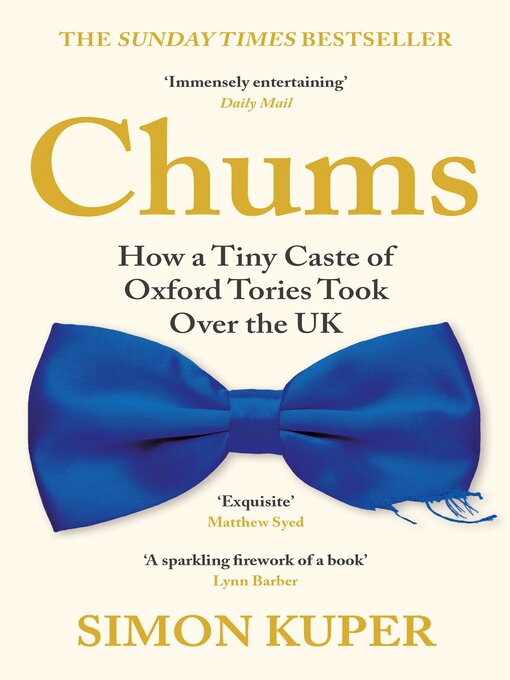 Title details for Chums by Simon Kuper - Available